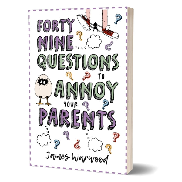 49 Questions to Annoy Your Parents
