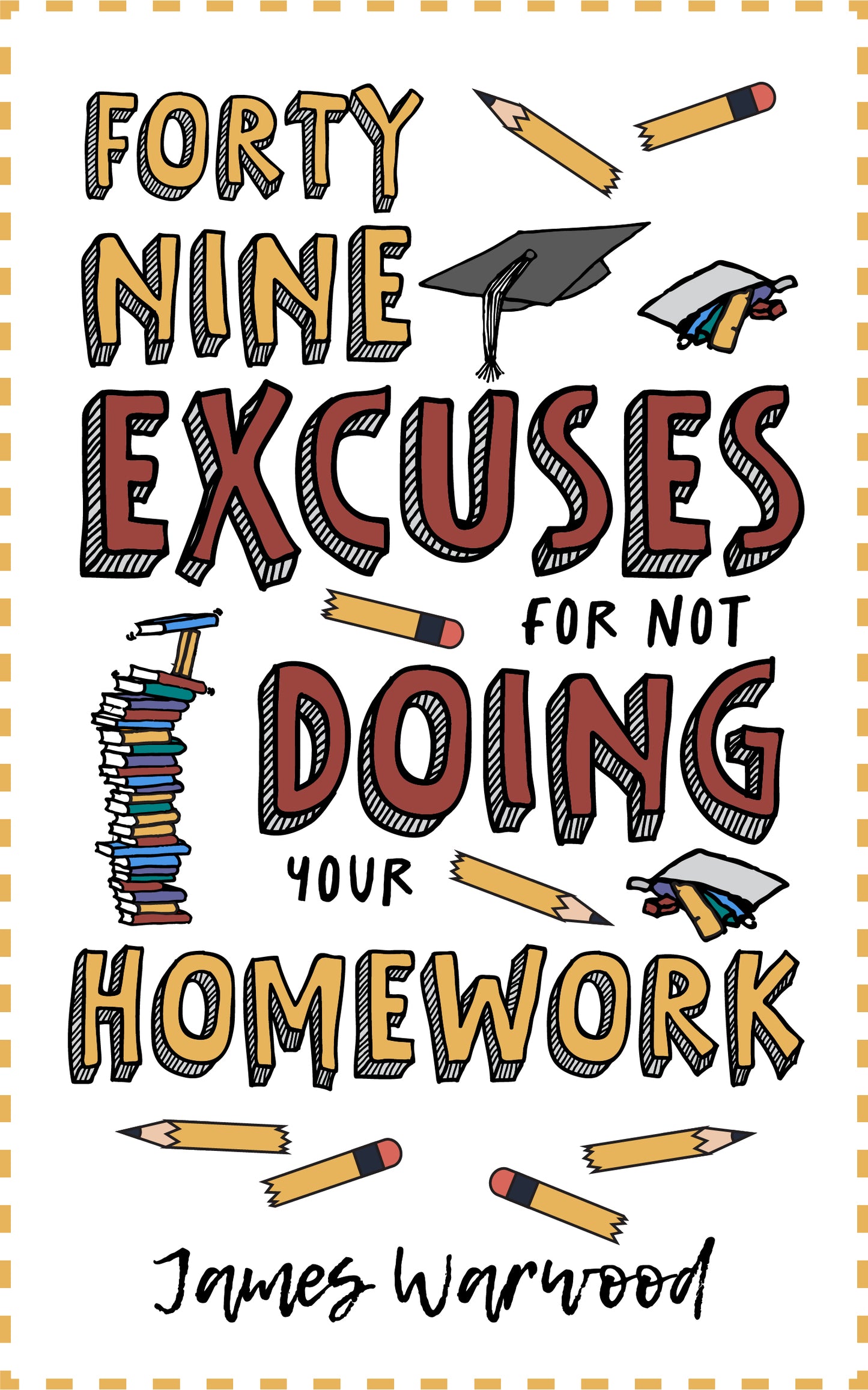 49 Excuses for Not Doing Your Homework