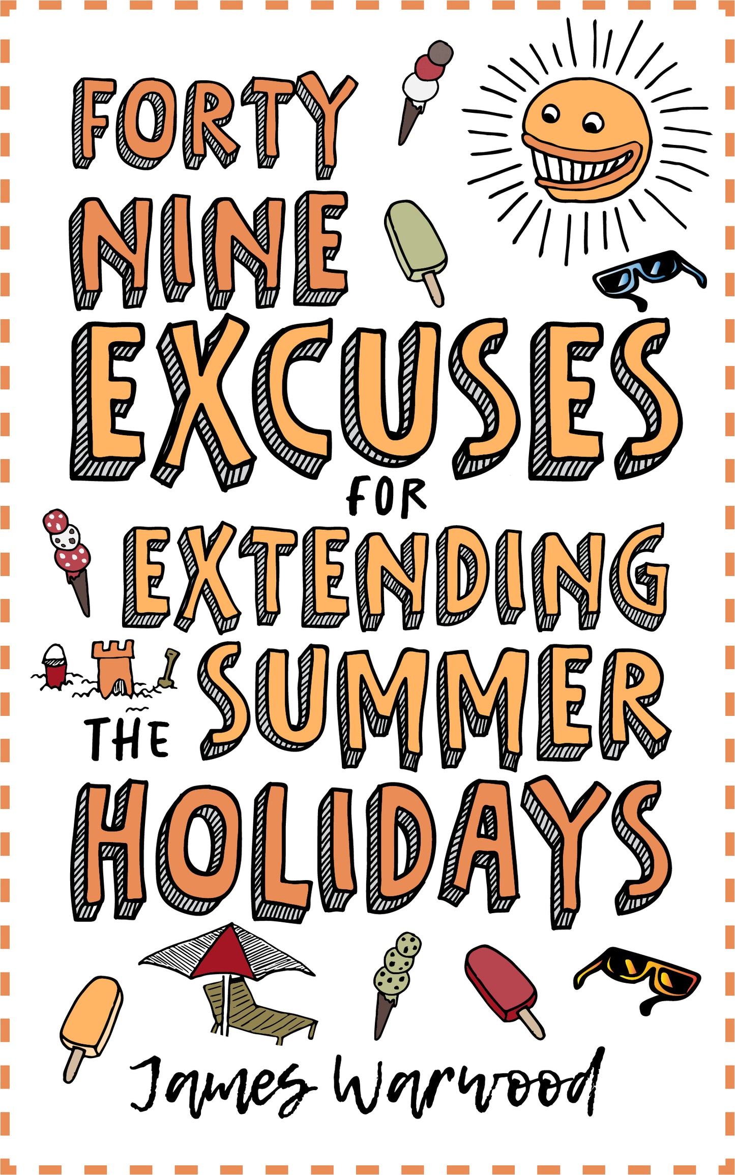 49 Excuses for Extending Your Summer Holiday