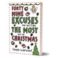 49 Excuses for Getting the Most Out of Christmas