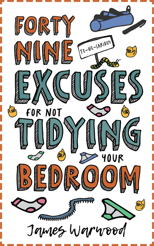 49 Excuses for Not Tidying Your Bedroom - FREE EBOOK