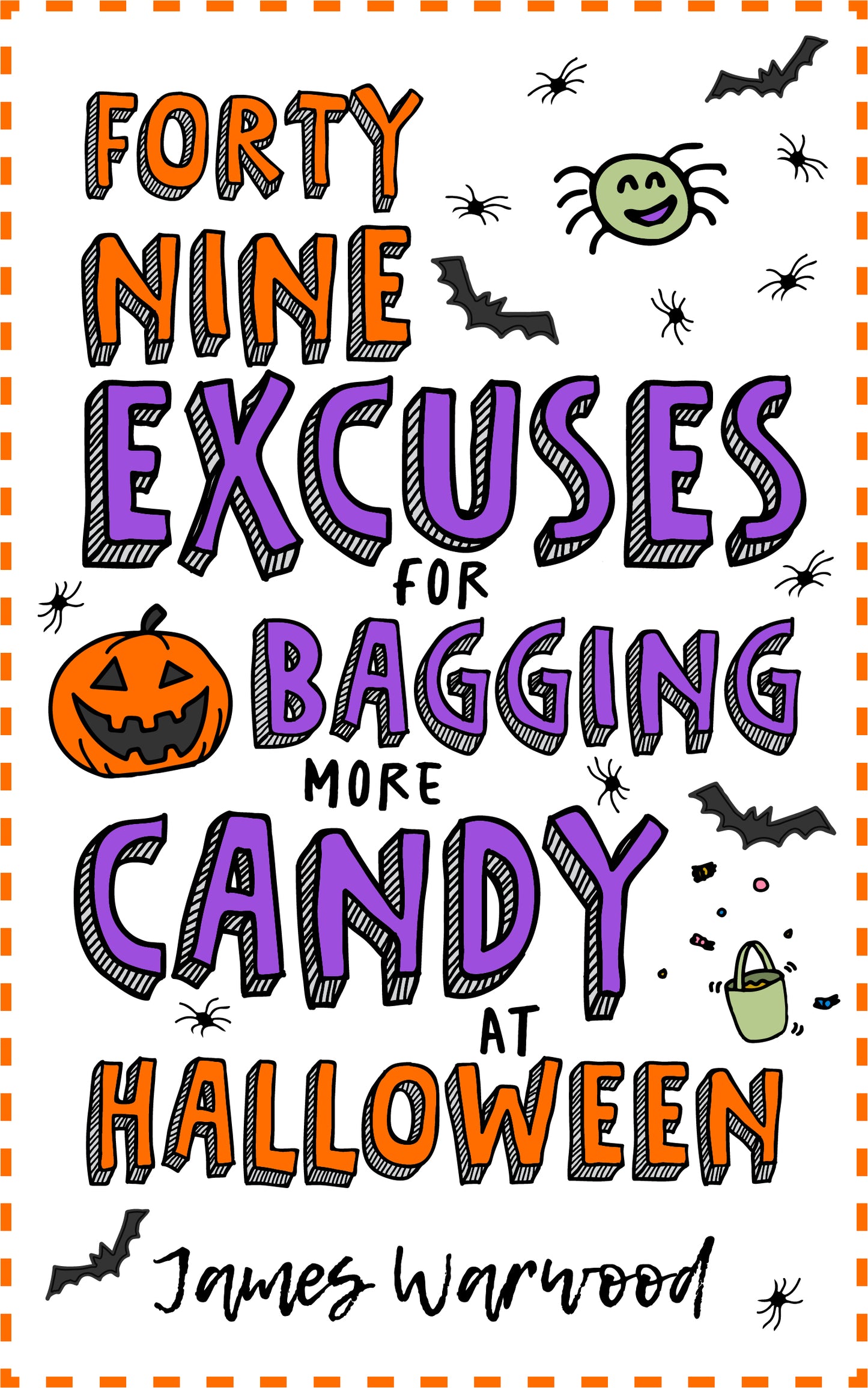 49 Excuses for Bagging More Candy at Halloween
