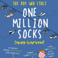 The Boy Who Stole One Million Socks