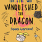 The Girl Who Vanquished the Dragon